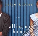 Calling Me Home (CD Audiobook)