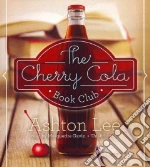 The Cherry Cola Book Club (CD Audiobook)