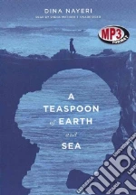 A Teaspoon of Earth and Sea (CD Audiobook)