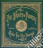 The Basket of Flowers (CD Audiobook)
