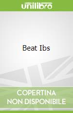 Beat Ibs
