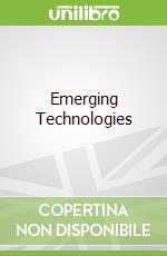 Emerging Technologies