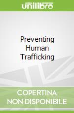 Preventing Human Trafficking