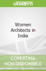 Women Architects in India