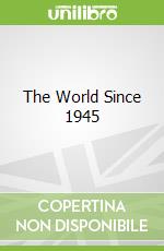 The World Since 1945