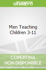 Men Teaching Children 3-11