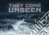 They Come Unseen libro str