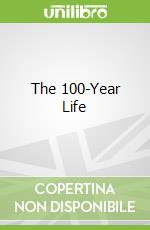 The 100-Year Life