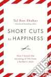Short Cuts To Happiness libro str