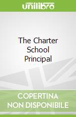 The Charter School Principal