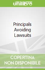 Principals Avoiding Lawsuits