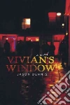 Vivian’s Window libro str