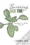 Savoring Sage Time libro str