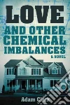 Love and Other Chemical Imbalances libro str