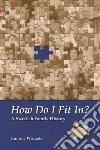 How Do I Fit In? libro str