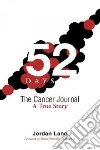 52 Days the Cancer Journal libro str