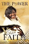 The Power of Your Faith libro str