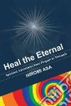 Heal the Eternal libro str