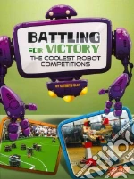 Battling for Victory