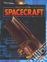 Building a Spacecraft