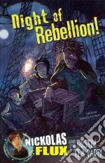 Night of Rebellion!
