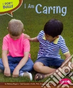 I Am Caring