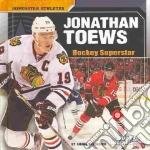 Jonathan Toews Hockey Superstar