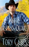 Where Aspens Quake libro str