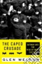 The Caped Crusade