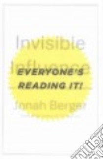 Invisible Influence libro in lingua di Berger Jonah