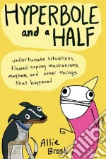 Hyperbole and a Half