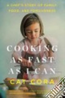 Cooking As Fast As I Can libro in lingua di Cora Cat, Karbo Karen (CON)