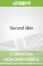 Second Skin
