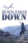 Black Eagle Down libro str