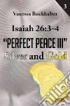 Isaiah 26:3-4 Perfect Peace III libro str