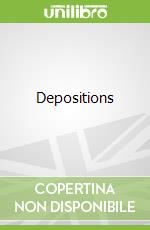 Depositions