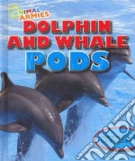 Dolphin and Whale Pods