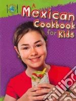 A Mexican Cookbook for Kids libro str