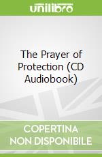 The Prayer of Protection (CD Audiobook)