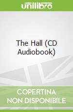 The Hall (CD Audiobook)