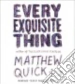Every Exquisite Thing (CD Audiobook)