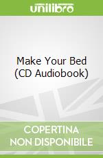 Make Your Bed (CD Audiobook)
