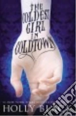 The Coldest Girl in Coldtown (CD Audiobook)