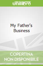 My Father's Business libro str