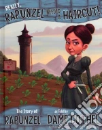 Really, Rapunzel Needed a Haircut!