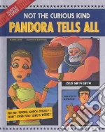 Pandora Tells All