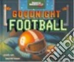 Goodnight Football