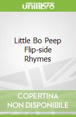 Little Bo Peep Flip-side Rhymes