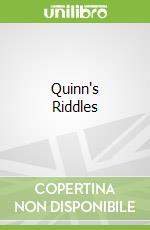 Quinn's Riddles
