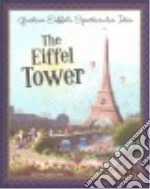 Gustave Eiffel's Spectacular Idea